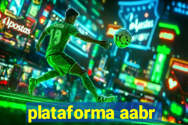 plataforma aabr